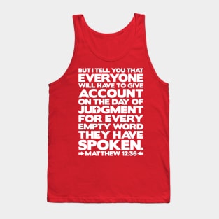 Matthew 12:36 Day Of Judgment Tank Top